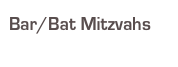 Bar/Bat Mitzvahs